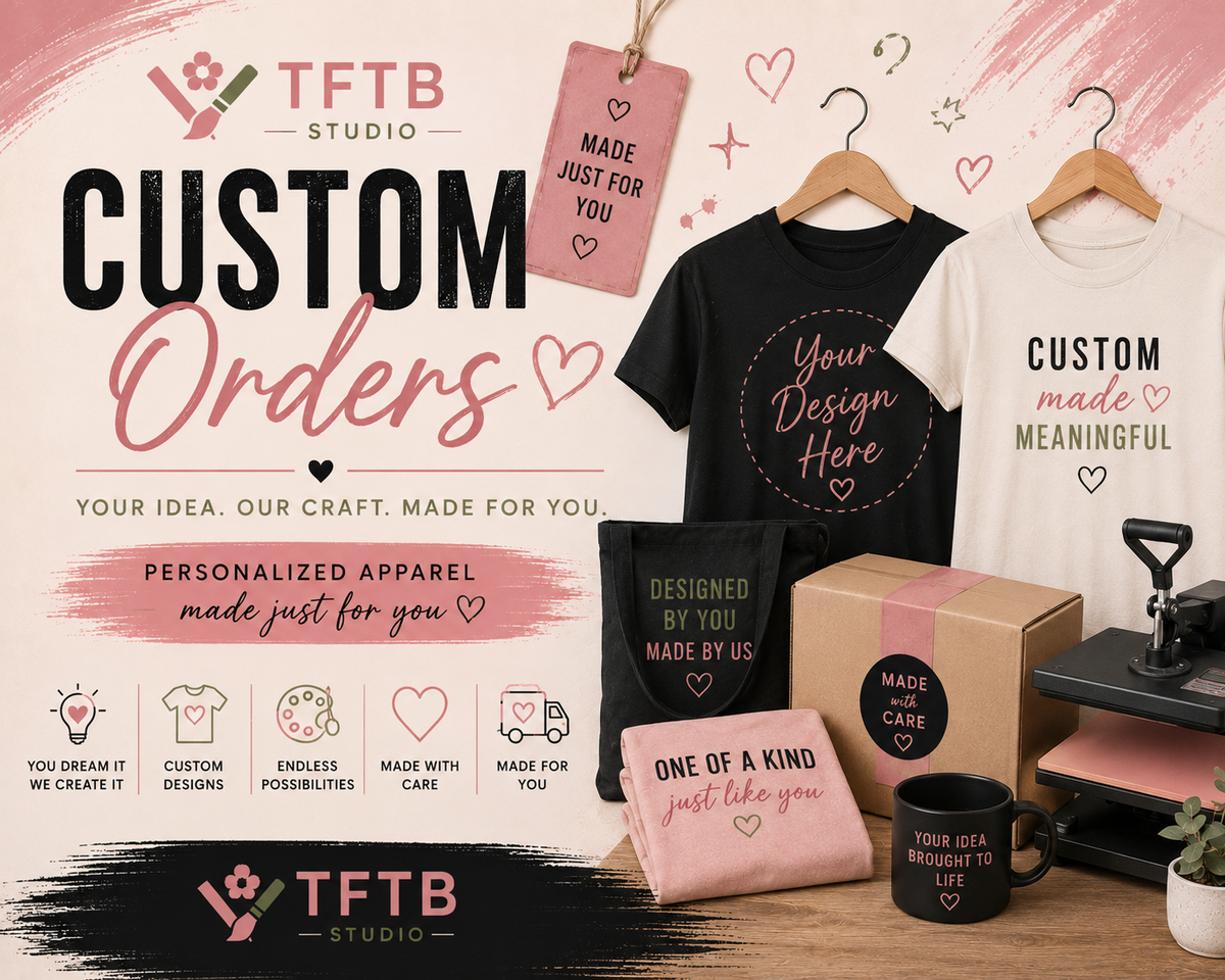 Custom Orders