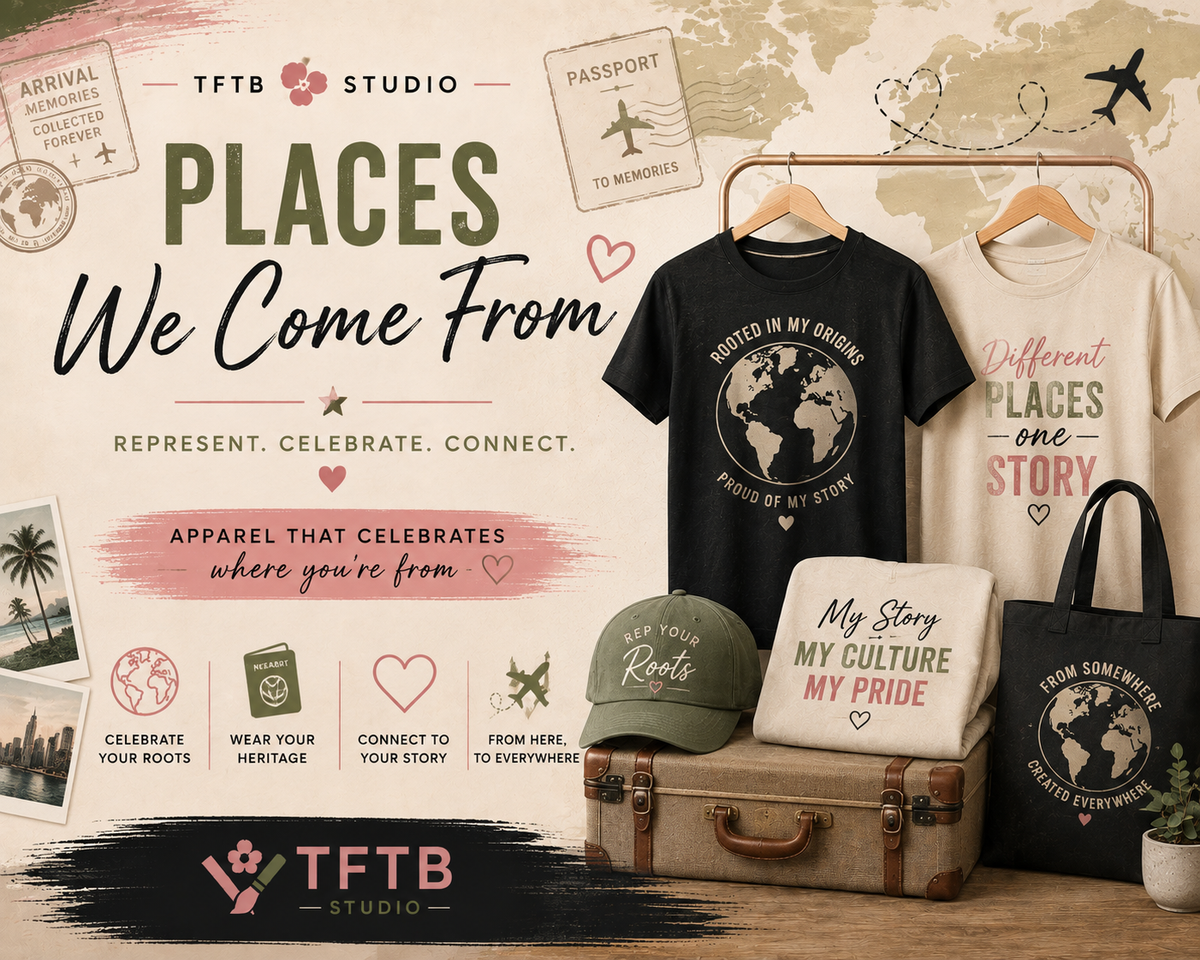 Places We Come From